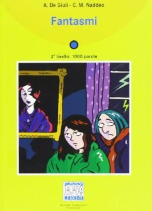 Fantasmi+CD Audio - Livello A1/A2