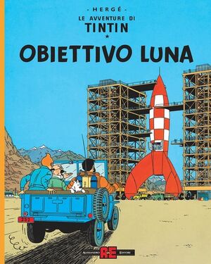 Tintin 15/ Obiettivo luna (italiano)