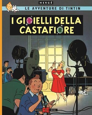 Tintin 20/ I gioielli della Castafiore (italiano)
