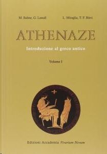 Athenaze. Introduzione al greco antico Vol. 1