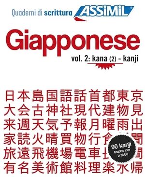 Giapponese. Vol. 2. Kana (2)-kanji