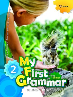 My First Grammar 2rd Edition Level 2 Student Book