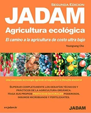 JADAM Agricultura Ecológica