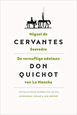 De vernuftige edelman Don Quichot van La Mancha (Don Quijote Holandés)