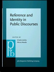 Reference and Identity in Public Discourses