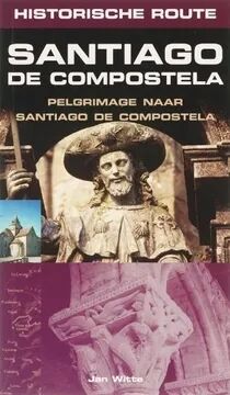 Historische route Santiago de Compostela