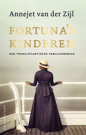 Fortuna's kinderen: Een trans-Atlantische familiekroniek