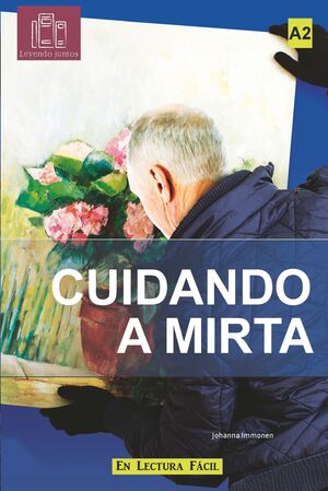 Cuidando a Mirta