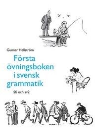Forsta ovningsboken i svensk grammatik