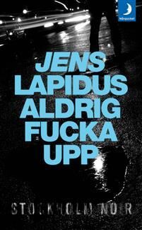 (2) Aldrig fucka upp