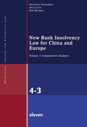 New Bank Insolvency Law for China and Europe Volume 3