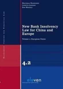 New Bank Insolvency Law for China and Europe Vol. 2