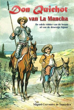 Don Quichot van La Mancha (Don Quijote Holandés)