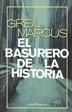 El basurero de la historia