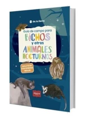 Guia de Campo para Bichos y Animales Nocturnos
