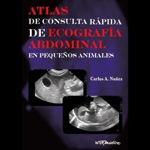 Atlas de consulta rápida de ecografía abdominal en pequeños animales