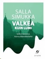 (02) Valkea Kuin Lumi