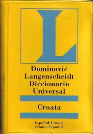 Spanjolso-Hrvatski / Hrvatsko-Spanjolski Lang. Univ.R.