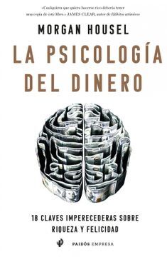La Psicología del Dinero