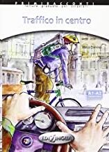 Traffico in centro (solo libro) A1-A2