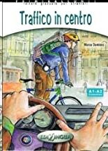 Traffico in Centro (libro + audio CD) A1-A2
