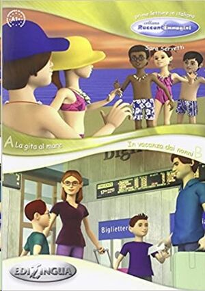 (4) La gita al mare / In vacanza dai nonni