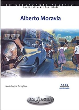 Primiracconti: Alberto Moravia + Cd-audio - A2-B1