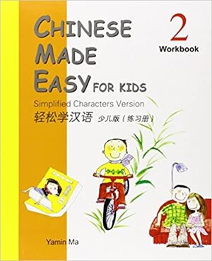Chinese Made Easy for Kids Workbook 2