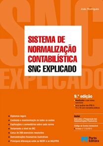 SNC - Sistema de Normalização Contabilística Explicado