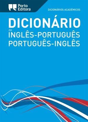 Dicionário Académico de Inglês-Português / Português-Inglês