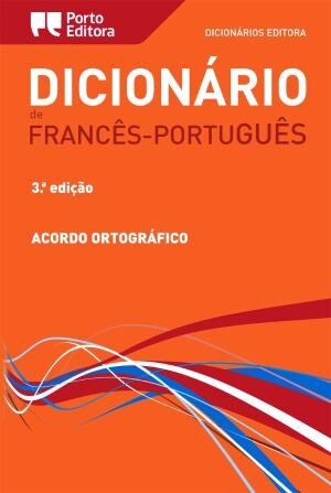 Dicionário Editora de Francês-Português Acord. Ortog.