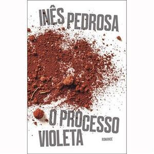 O processo violeta