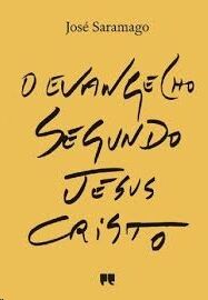 O Evangelho segundo Jesus Cristo