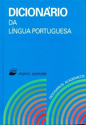 Dicionário da Língua Portuguesa