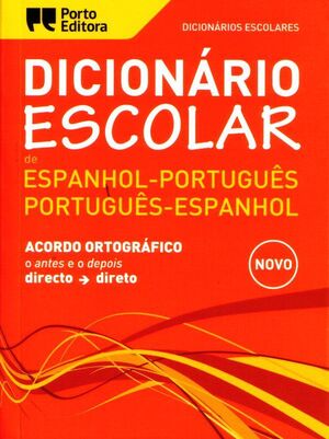 Dicionário Escolar de Espanhol-Português-Espanhol
