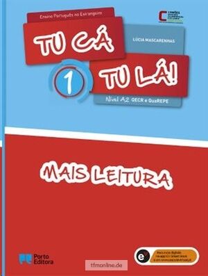 Tu cá Tu lá! - Nível A2 vol. 1 (Pack Manual vol. 1+Mais Leitura vol. 1+Manual Digital do aluno)