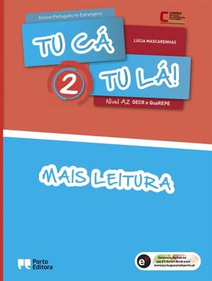 Tu cá Tu lá! - Nível A2 vol. 2 (Pack Manual vol. 2+Mais Leitura vol. 2+Manual Digital do aluno)