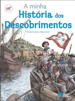 A Minha Historia dos Descobrimentos