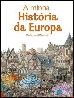 A minha História da Europa