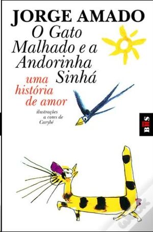 O Gato Malhado e a Andorinha Sinha