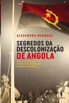 Segredos da Descolonização de Angola