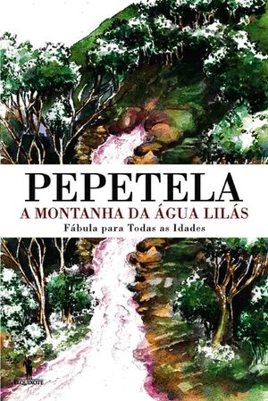 A montanha da água lilás