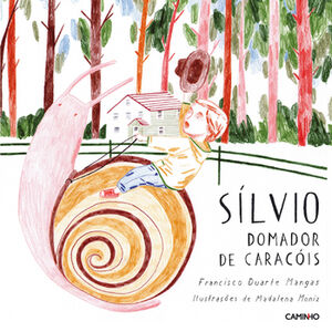 Silvio, Domador de caracóis - 7-9 años