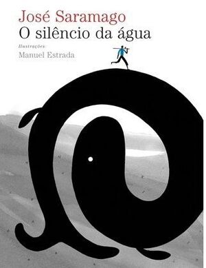 O Silêncio da Água (3-6 años)