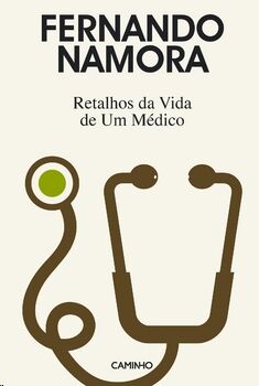 Retalhos da Vida de um Médico