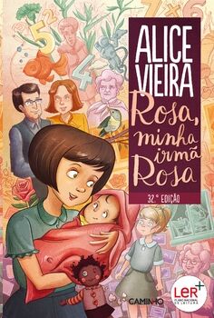 Rosa, Minha Irma Rosa