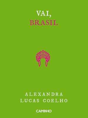 Vai, Brasil