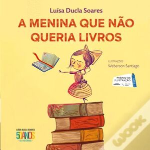 A Menina que Não Queria Livros