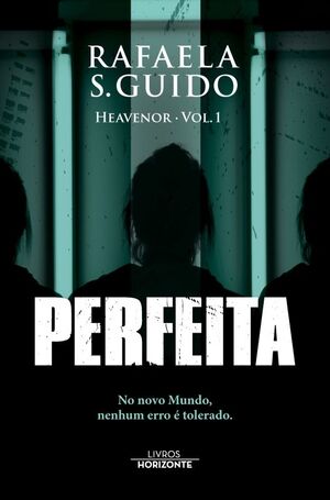 (01) Perfeita - Heavenor