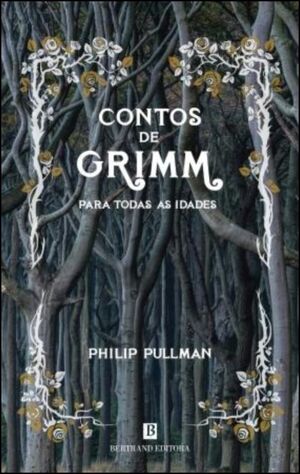Contos de Grimm para Todas as Idades